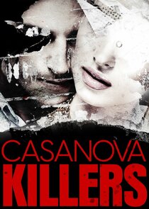 Casanova Killers Ne Zaman?'