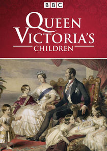 Queen Victoria's Children Ne Zaman?'