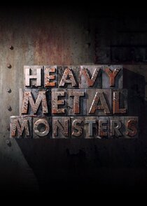 Heavy Metal Monsters Ne Zaman?'
