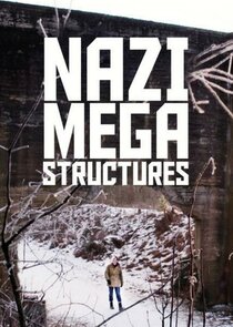 Nazi Megastructures Ne Zaman?'