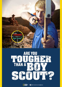 Are You Tougher Than a Boy Scout Ne Zaman?'