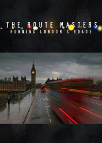 The Route Masters: Running London's Roads Ne Zaman?'