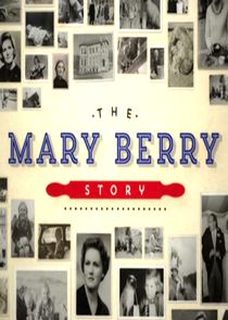 The Mary Berry Story Ne Zaman?'