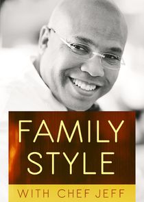 Family Style with Chef Jeff Ne Zaman?'