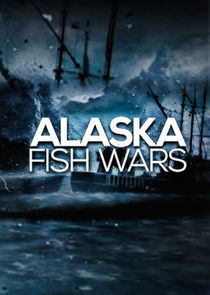 Alaska Fish Wars Ne Zaman?'