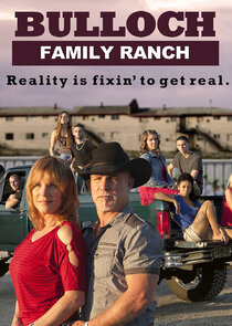 Bulloch Family Ranch Ne Zaman?'