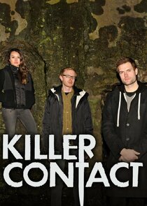 Killer Contact Ne Zaman?'