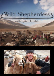 Wild Shepherdess with Kate Humble Ne Zaman?'