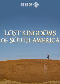 Lost Kingdoms of South America Ne Zaman?'