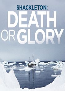 Shackleton: Death or Glory Ne Zaman?'