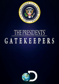 The Presidents' Gatekeepers Ne Zaman?'