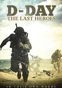 D-Day: The Last Heroes Ne Zaman?'