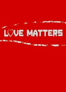 Love Matters Ne Zaman?'