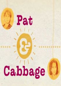 Pat & Cabbage Ne Zaman?'