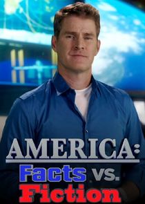 America: Facts vs. Fiction Ne Zaman?'