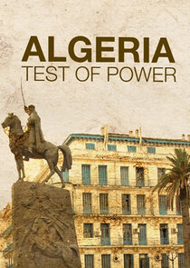 Algeria: Test of Power Ne Zaman?'