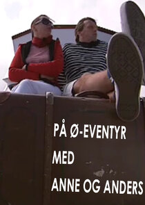 På ø-eventyr med Anne & Anders Ne Zaman?'
