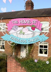 The Home of Fabulous Cakes Ne Zaman?'