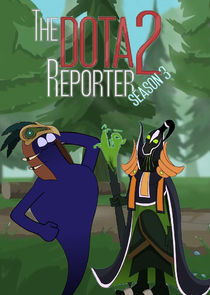 The DOTA 2 Reporter Ne Zaman?'