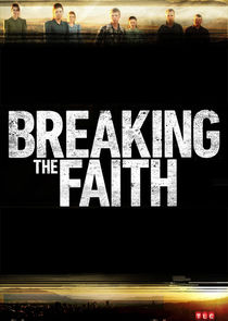 Breaking the Faith Ne Zaman?'