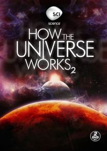 How the Universe Works: Expanded Edition Ne Zaman?'