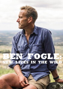 Ben Fogle: New Lives in the Wild Ne Zaman?'
