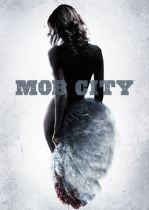 Mob City Ne Zaman?'