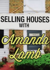 Selling Houses with Amanda Lamb Ne Zaman?'