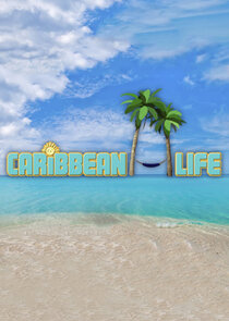 Caribbean Life Ne Zaman?'