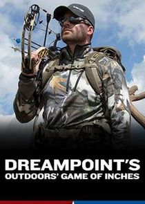 DreamPoint Outdoors' Game of Inches Ne Zaman?'