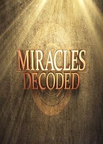 Miracles Decoded Ne Zaman?'