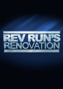 Rev Run's Renovation Ne Zaman?'