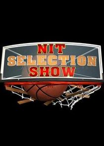 Division I Men's Basketball - NIT Tournament - Selection Show Ne Zaman?'