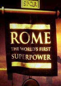 Rome: The World's First Superpower Ne Zaman?'
