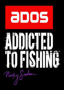 ADOS Addicted to Fishing Ne Zaman?'