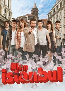 Ulan İstanbul Ne Zaman?'