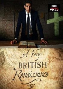 A Very British Renaissance Ne Zaman?'