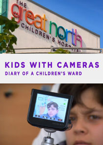 Kids with Cameras: Diary of a Children's Ward Ne Zaman?'