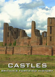 Castles: Britain's Fortified History Ne Zaman?'
