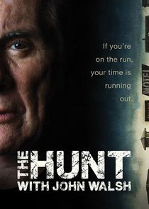 The Hunt with John Walsh Ne Zaman?'