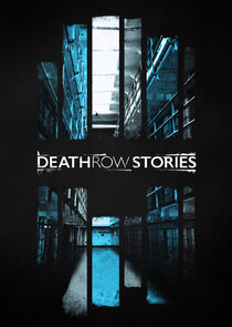 Death Row Stories Ne Zaman?'