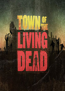 Town of the Living Dead Ne Zaman?'