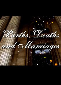 Births, Deaths and Marriages Ne Zaman?'