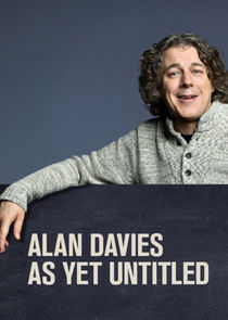 Alan Davies: As Yet Untitled Ne Zaman?'