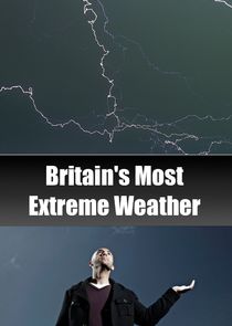 Britain's Most Extreme Weather Ne Zaman?'