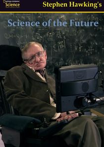 Stephen Hawking's Science of the Future Ne Zaman?'