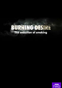 Burning Desire: The Seduction of Smoking Ne Zaman?'