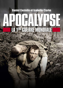 Apocalypse: World War One Ne Zaman?'