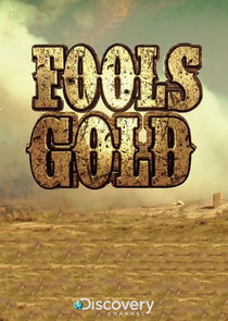 Fools Gold Ne Zaman?'
