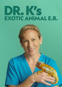 Dr. K's Exotic Animal ER Ne Zaman?'
